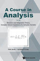 Book cover of: Course In Analysis, A - Vol. Iii: Measure And Integration Theory, Complex-valued Functions Of A Complex Variable. By: Niels Jacob