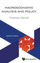 Book cover of: Macroeconomic Analysis And Policy: A Systematic Approach. By: Joshua E. Greene