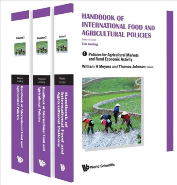 Book cover of: Handbook Of International Food And Agricultural Policies (In 3 Volumes). By: Tim Josling