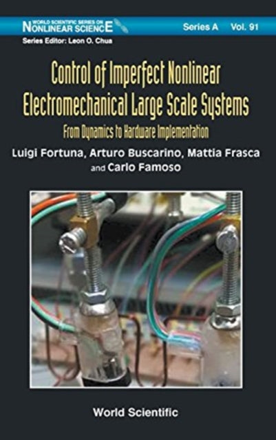 Control Of Imperfect Nonlinear Electromechanical Large Scale Systems