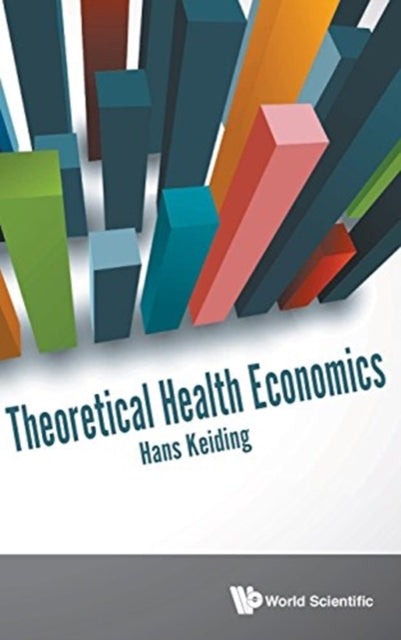Book cover of: Theoretical Health Economics. By: Hans Keiding