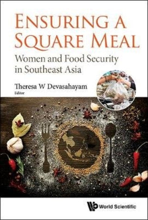 Ensuring A Square Meal: Women And Food Security In Southeast Asia