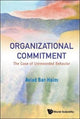 Book cover of: Organizational Commitment: The Case Of Unrewarded Behavior. By: Aviad Bar-Haim