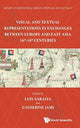Book cover of: History Of Mathematical Sciences: Portugal And East Asia V - Visual And Textual Representations In Exchanges Between Europe And East Asia 16th - 18th Centuries. By: Luis Saraiva