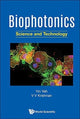 Book cover of: Biophotonics: Science And Technology. By: Yin Yeh