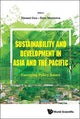 Book cover of: Sustainability And Development In Asia And The Pacific: Emerging Policy Issues. By: Xiumei Guo