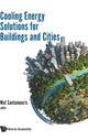 Book cover of: Cooling Energy Solutions For Buildings And Cities. By: Santamouris Mat