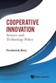Book cover of: Cooperative Innovation: Science And Technology Policy. By: Betz Frederick