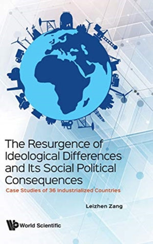 Resurgence Of Ideological Differences And Its Social Political Consequences, The