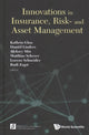 Book cover of: Innovations In Insurance, Risk- And Asset Management. By: Kathrin Glau