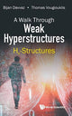 Book cover of: Walk Through Weak Hyperstructures, A: Hv-structures. By: Bijan Davvaz