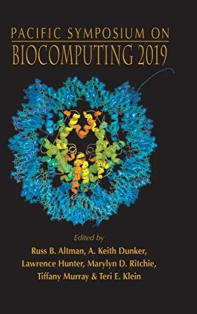 Book cover of: Biocomputing 2019 - Proceedings Of The Pacific Symposium. By: Russ B. Altman