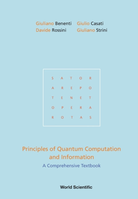 Book cover of: Principles Of Quantum Computation And Information: A Comprehensive Textbook. By: Giuliano Benenti