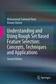 Book cover of: Understanding and Using Rough Set Based Feature Selection: Concepts, Techniques and Applications. By: Muhammad Summair Raza