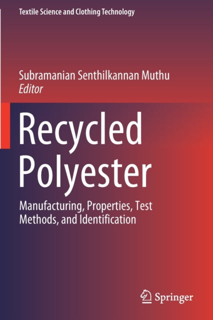 Book cover of: Recycled Polyester. By: Subramanian Senthilkannan Muthu