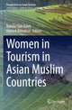 Book cover of: Women in Tourism in Asian Muslim Countries. By: Natasa Slak Valek