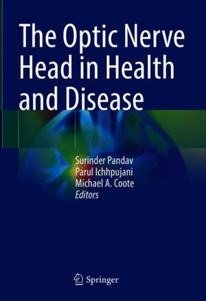 The Optic Nerve Head in Health and Disease