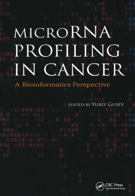 Book cover of: MicroRNA Profiling in Cancer