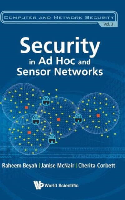 Book cover of: Security In Ad-hoc And Sensor Networks. By: Raheem Beyah