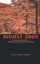 Book cover of: Biomat 2008 - International Symposium On Mathematical And Computational Biology