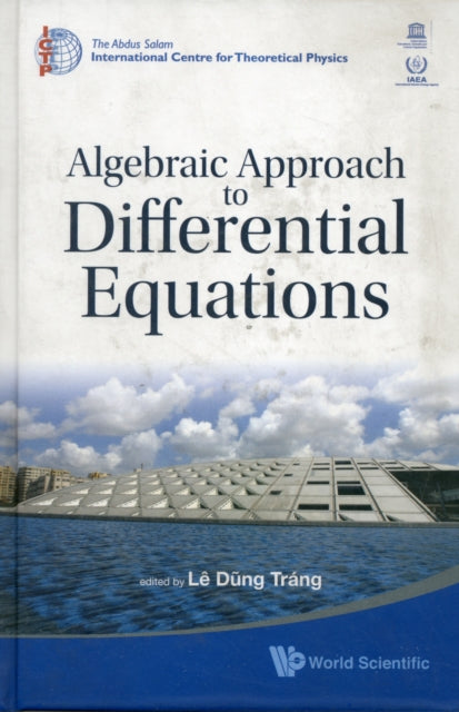 Book cover of: Algebraic Approach To Differential Equations. By: Dũng Tráng Lê
