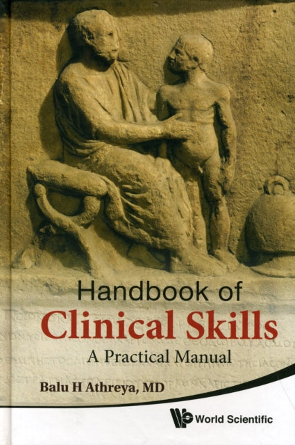 Handbook Of Clinical Skills: A Practical Manual