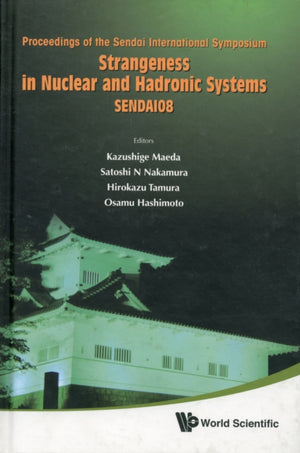 Strangeness In Nuclear And Hadronic Systems, Sendai08