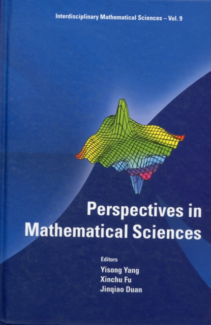 Book cover of: Perspectives In Mathematical Sciences. By: Yisong Yang