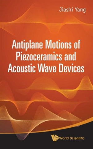 Antiplane Motions Of Piezoceramics And Acoustic Wave Devices