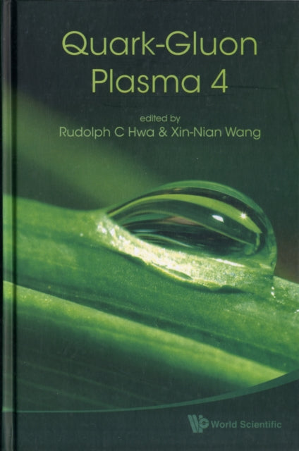 Book cover of: Quark-gluon Plasma 4. By: Rudolph C. Hwa