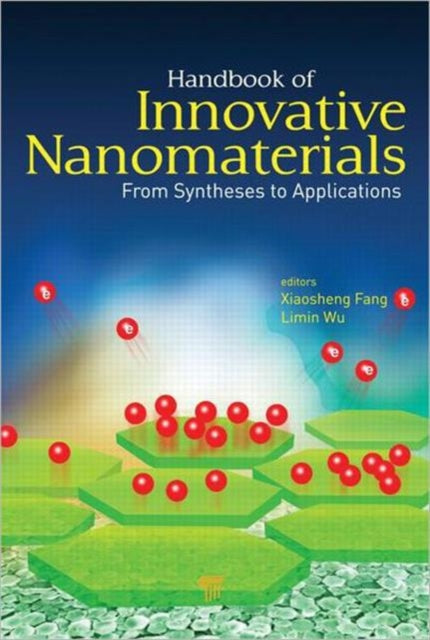 Book cover of: Handbook of Innovative Nanomaterials. By: Fang, Xiaosheng (Materials scientist)