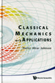 Book cover of: Classical Mechanics With Applications. By: Porter Wear Johnson