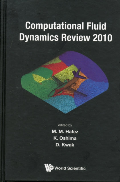 Book cover of: Computational Fluid Dynamics Review 2010. By: M. M. Hafez