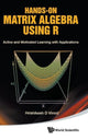 Book cover of: Hands-on Matrix Algebra Using R: Active And Motivated Learning With Applications. By: Hrishikesh D. Vinod