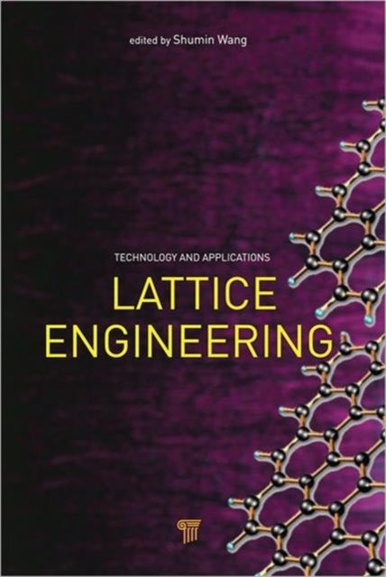 Book cover of: Lattice Engineering. By: Shumin Wang