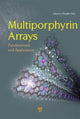 Book cover of: Multiporphyrin Arrays. By: Dongho Kim