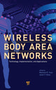 Book cover of: Wireless Body Area Networks. By: Mehmet R. Yuce