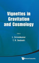 Book cover of: Vignettes In Gravitation And Cosmology. By: L. Sriramkumar