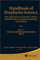 Book cover of: Handbook Of Porphyrin Science: With Applications To Chemistry, Physics, Materials Science, Engineering, Biology And Medicine (Volumes 11-15). By: Karl M. Kadish