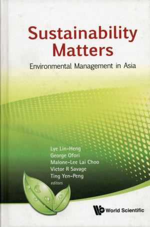 Sustainability Matters: Environmental Management In Asia
