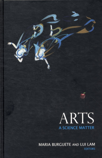 Book cover of: Arts: A Science Matter. By: Maria Burguete