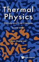 Book cover of: Thermal Physics: Entropy And Free Energies (2nd Edition). By: Joon Chang Lee