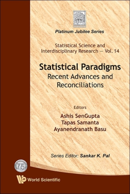 Book cover of: Statistical Paradigms: Recent Advances And Reconciliations