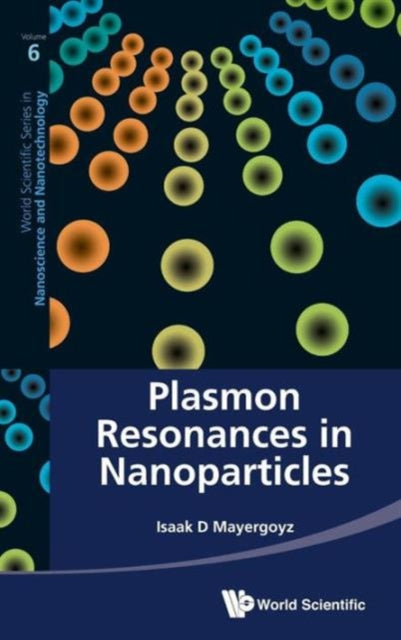 Book cover of: Plasmon Resonances In Nanoparticles
