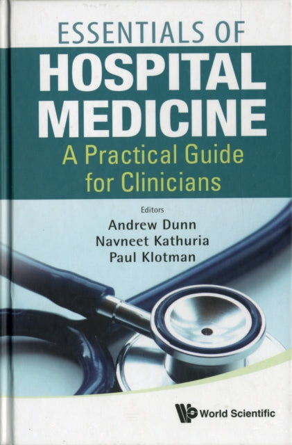 Book cover of: Essentials Of Hospital Medicine: A Practical Guide For Clinicians. By: Andrew Dunn