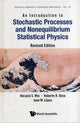 Book cover of: Introduction To Stochastic Processes And Nonequilibrium Statistical Physics, An (Revised Edition). By: Horacio S. Wio