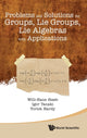 Book cover of: Problems And Solutions For Groups, Lie Groups, Lie Algebras With Applications