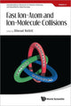 Book cover of: Fast Ion-atom And Ion-molecule Collisions