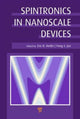 Book cover of: Spintronics in Nanoscale Devices. By: Eric R. Hedin