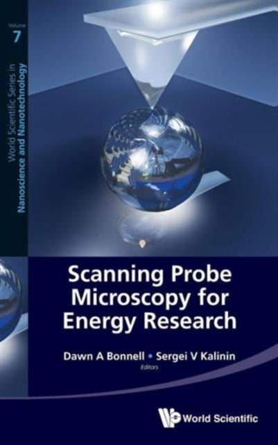 Book cover of: Scanning Probe Microscopy For Energy Research. By: Dawn A. Bonnell